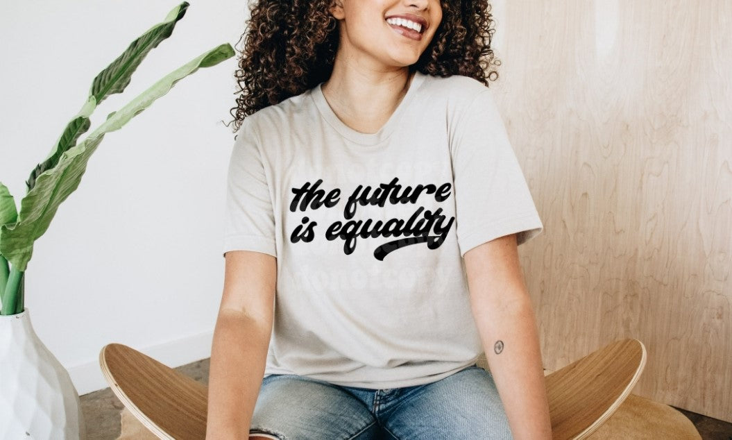 The Future Is Equality