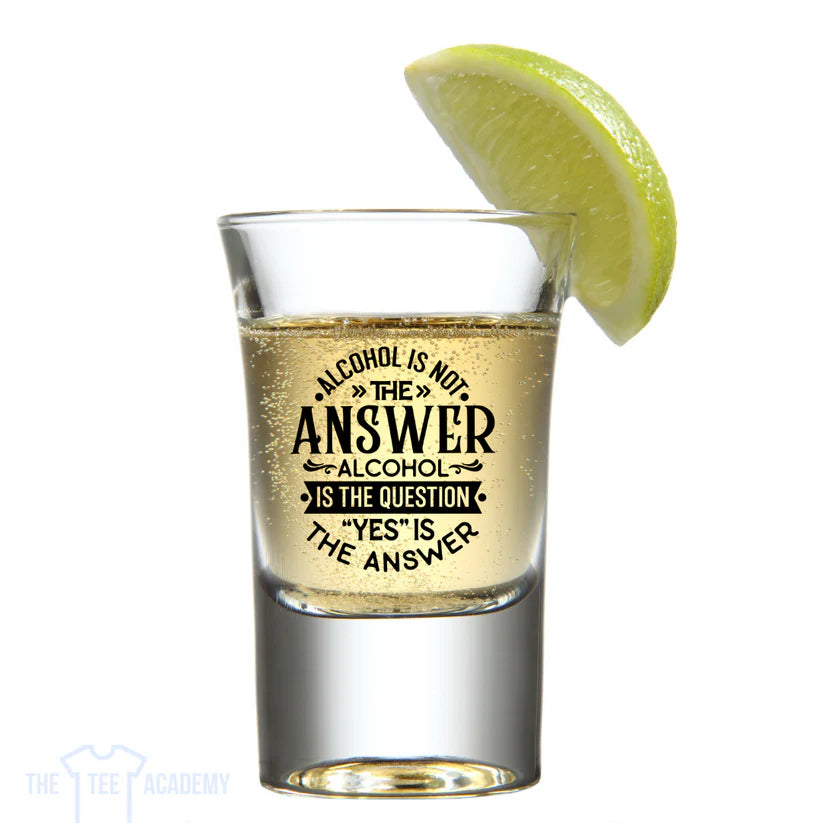 Alcohol is not the answer...